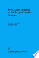 Solid-State Imaging with Charge-Coupled Devices [E-Book] /