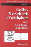 Capillary electrophoresis of carbohydrates /