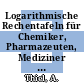 Logarithmische Rechentafeln für Chemiker, Pharmazeuten, Mediziner und Physiker.