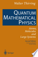 Quantum Mathematical Physics [E-Book] : Atoms, Molecules and Large Systems /