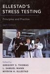 Ellestad's stress testing : principles and practice /