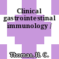Clinical gastrointestinal immunology /
