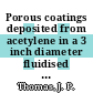 Porous coatings deposited from acetylene in a 3 inch diameter fluidised bed [E-Book]