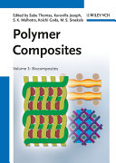Polymer composites. Volume 3 [E-Book] /