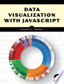 Data visualization with JavaScript [E-Book] /