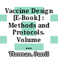 Vaccine Design [E-Book] : Methods and Protocols. Volume 2. Vaccines for Veterinary Diseases /