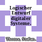 Logischer Entwurf digitaler Systeme.