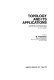 Topology and its applications : proceedings of a conference : Saint-John's, Nfld, 07.05.73-11.05.73.