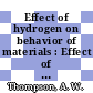 Effect of hydrogen on behavior of materials : Effect of hydrogen on behavior of materials: international conference 0002: proceedings : Moran, WY, 07.09.75-11.09.75.