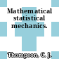 Mathematical statistical mechanics.