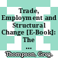 Trade, Employment and Structural Change [E-Book]: The Australian Experience /