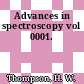 Advances in spectroscopy vol 0001.