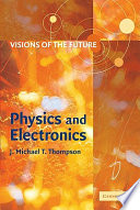 Physics and electronics : visions of the future /