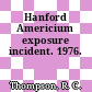 Hanford Americium exposure incident. 1976.