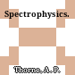 Spectrophysics.