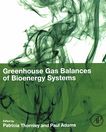 Greenhouse gas balances of bioenergy systems /