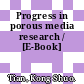 Progress in porous media research / [E-Book]