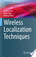 Wireless Localization Techniques [E-Book] /