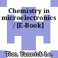 Chemistry in microelectronics / [E-Book]