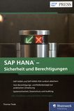 SAP® HANA - Sicherheit und Berechtigungen /