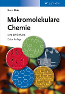 Makromolekulare Chemie : eine Einführung [E-Book] /