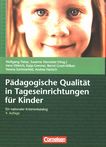 Pädagogische Qualität in Tageseinrichtungen für Kinder : ein nationaler Kriterienkatalog /