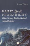 Basic probability : what every math student should know /