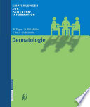 Empfehlungen zur Patienteninformation: Dermatologie [E-Book] /