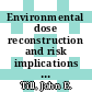 Environmental dose reconstruction and risk implications : proceedings of the thirty-first annual meeting , 12-13 April, 1995 : as presented at the Crystal City Marriott, Arlington, VA, /