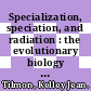 Specialization, speciation, and radiation : the evolutionary biology of herbivorous insects [E-Book] /