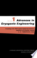 Advances in Cryogenic Engineering [E-Book] : Proceedings of the 1954 Cryogenic Engineering Conference National Bureau of Standards Boulder, Colorado September 8–10 1954 /