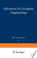 Advances in Cryogenic Engineering [E-Book] : Proceedings of the 1959 Cryogenic Engineering Conference University of California, Berkeley, California September 2–4, 1959 /