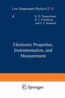 Electronic properties, instrumentation, and measurement : Low temperature physics: proceedings of the international conference. 0013 : Boulder, CO, 21.08.72-25.08.72 /