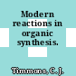 Modern reactions in organic synthesis.