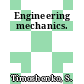 Engineering mechanics.