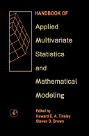 Handbook of applied multivariate statistics and mathematical modeling [E-Book] /