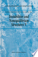 Instabilities and Nonequilibrium Structures V [E-Book] /