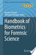 Handbook of biometrics for forensic science [E-Book] /