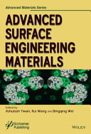 Advanced surface engineering materials [E-Book] /