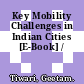 Key Mobility Challenges in Indian Cities [E-Book] /