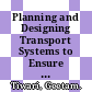 Planning and Designing Transport Systems to Ensure Safe Travel for Women [E-Book] /