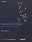 Nanoscale device physics : science and engineering fundamentals /