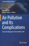 Air pollution and its complications : from the regional to the global scale /