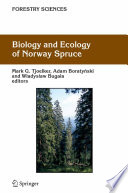 Biology and Ecology of Norway Spruce [E-Book] /