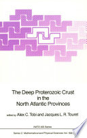 The Deep Proterozoic Crust in the North Atlantic Provinces [E-Book] /