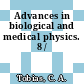 Advances in biological and medical physics. 8 /