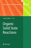 Organic solid state reactions [E-Book] /