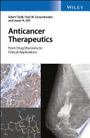 Anticancer therapeutics : from drug discovery to clinical applications [E-Book] /