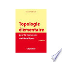 Topologie élémentaire pour la licence de mathématiques [E-Book] /