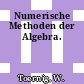 Numerische Methoden der Algebra.